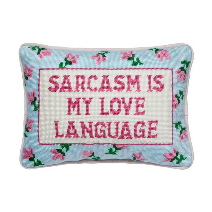 Sarcasm's My Love Language Embroidered Pillow