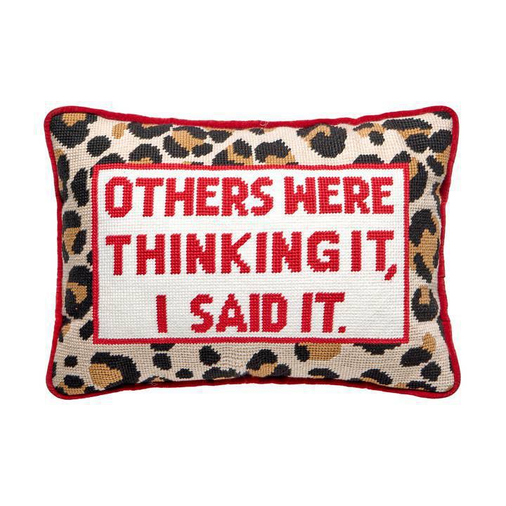 Others Were Thinking It Pillow